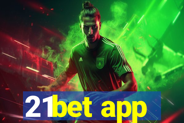 21bet app